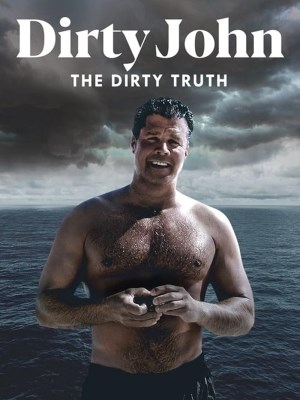 xem phim Toi Ac Cua Dirty John