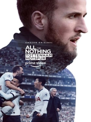 xem phim All or Nothing: Tottenham Hotspur