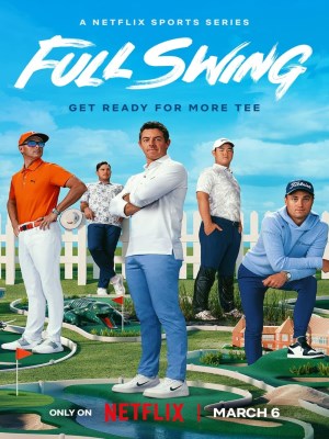 xem phim Full Swing: Nhung Tay Golf Chuyen Nghiep