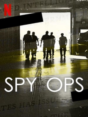 xem phim Spy Ops: Hoat Dong Tinh Bao