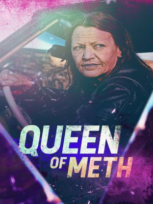 xem phim Queen of Meth