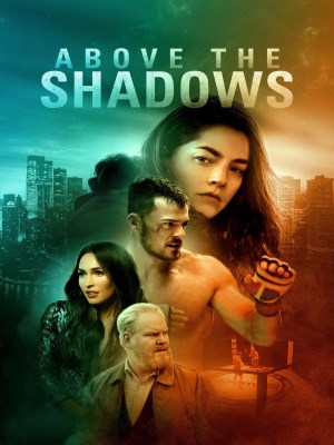 xem phim Above the Shadows