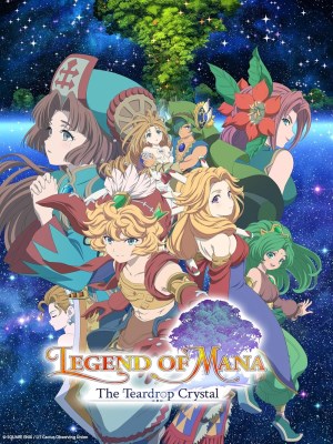 xem phim Seiken Densetsu: Huyen Thoai Ve Mana - Pha Le Giot Nuoc Mat