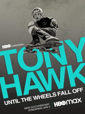 xem phim Tony Hawk: Den Khi Banh Xe Lia Van