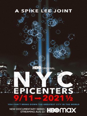 xem phim Tam Diem New York: Tu Vu 11/9 Toi Nua Dau Nam 2021