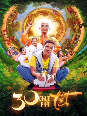 xem phim 30 Chưa Phải Tết
