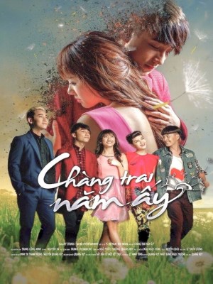 xem phim Chang Trai Nam Ay