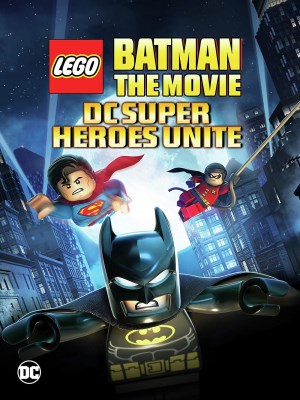 xem phim LEGO Batman: The Movie - Sieu Anh hung DC Doan Ket