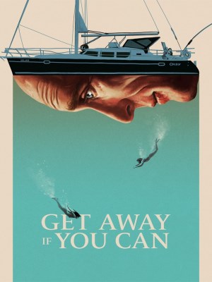 xem phim Get Away If You Can