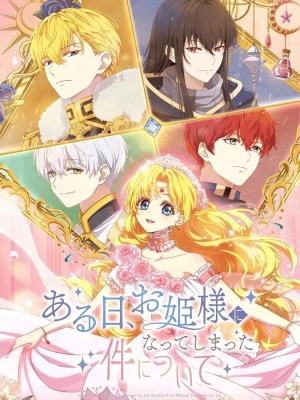 Xem phim Một Ngày Nọ, Mình Bỗng Dưng Trở Thành Công Chúa online