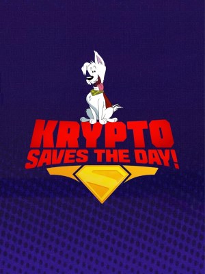 Xem phim Krypto Cứu Thế Giới!: Halloween Havoc