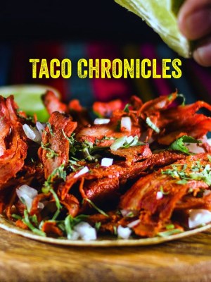 xem phim Biên Niên Sử Taco (Mùa 3)