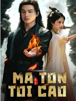 xem phim Ma Tôn Tối Cao