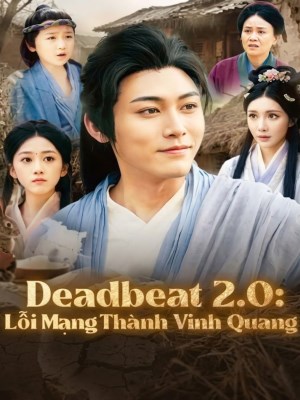 xem phim Deadbeat 2.0 : Lỗi Mạng Thành Vinh Quang