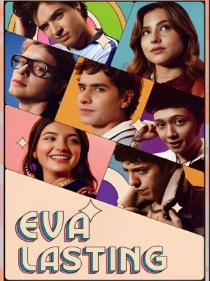 xem phim Eva Mãi Mãi (Mùa 3)