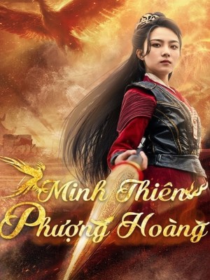 xem phim Phượng Hoàng Minh Thiên