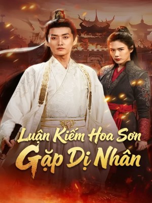 Phim Luan Kiem Hoa Son Gap Di Nhan