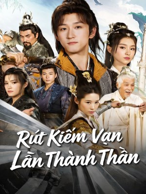 Phim Rut Kiem Van Lan Thanh Than