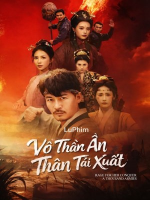 xem phim Võ Thần Ẩn Thân Tái Xuất