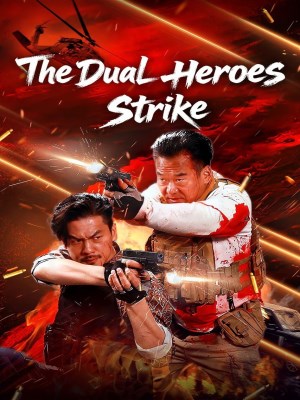 xem phim Song Hùng Xuất Kích