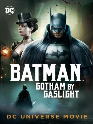 xem phim Batman: Gotham cua Gaslight