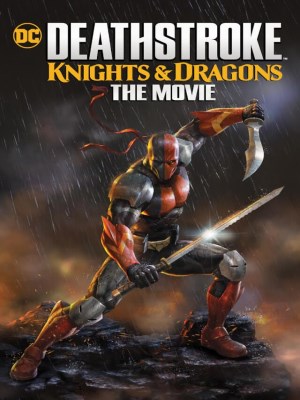 xem phim Deathstroke: Sieu Sat Thu Va Rong