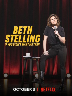 xem phim Beth Stelling: Neu Hoi Do Anh Da Khong Can Toi
