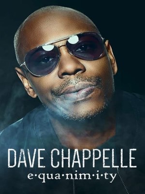 xem phim Dave Chappelle: Equanimity