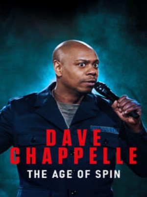 xem phim Dave Chappelle: The Age of Spin