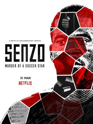 xem phim Senzo: Vu Sat Hai Ngoi Sao Bong Da