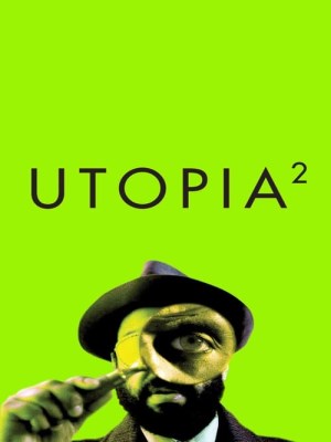 xem phim Thi nghiem Utopia (Mua 2)